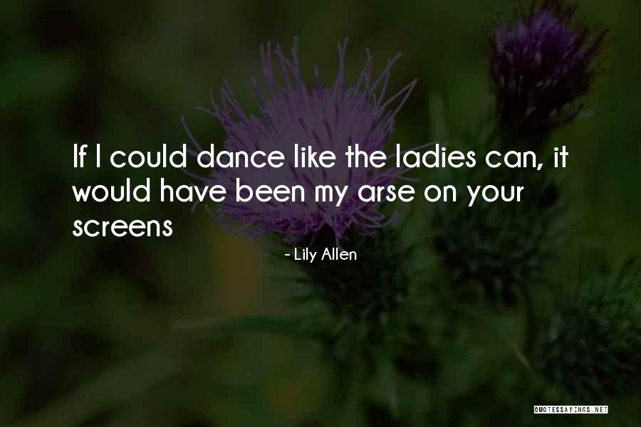 Grizelle De Los Reyes Quotes By Lily Allen Grizelle De Los Reyes Quotes By Lily Allen
