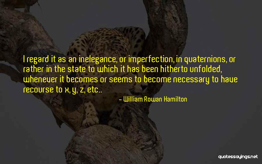 Grizelle De Los Reyes Quotes By William Rowan Hamilton Grizelle De Los Reyes Quotes By William Rowan Hamilton