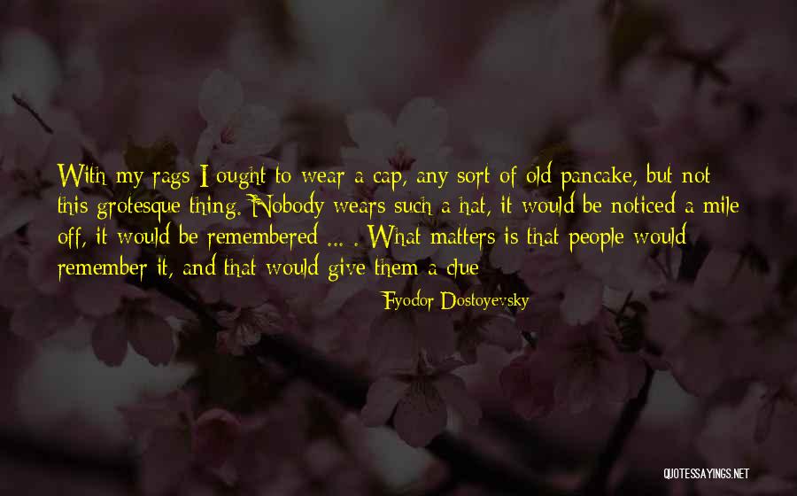 Grizelle Garcia Quotes By Fyodor Dostoyevsky Grizelle Garcia Quotes By Fyodor Dostoyevsky