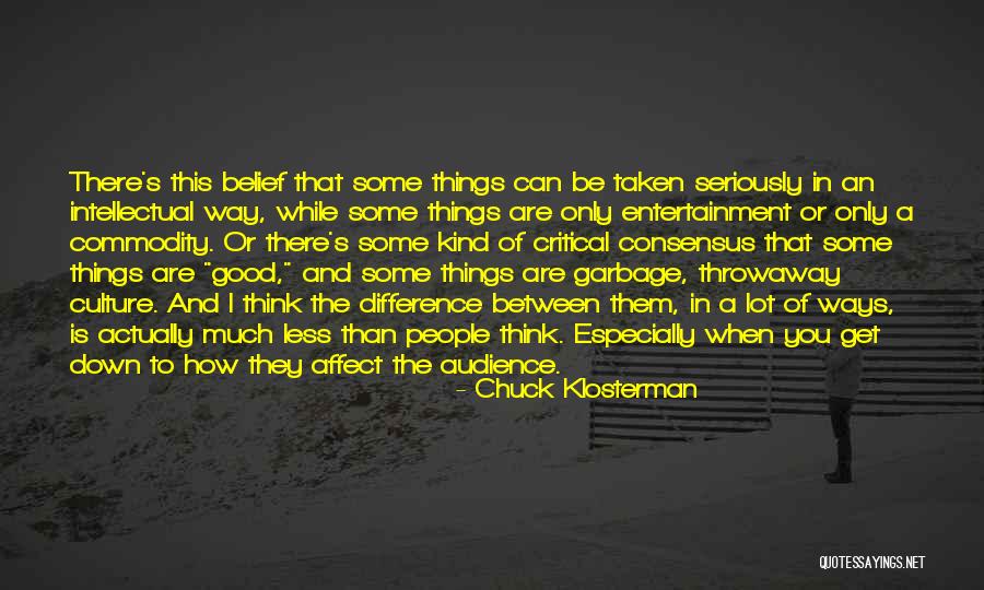 Grizz Wyllie Quotes By Chuck Klosterman Grizz Wyllie Quotes By Chuck Klosterman