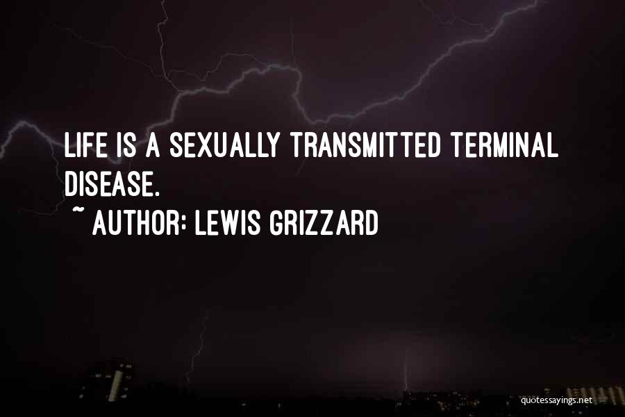 Grizzard Lewis Quotes By Lewis Grizzard