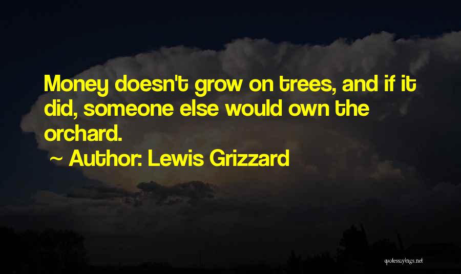 Grizzard Lewis Quotes By Lewis Grizzard