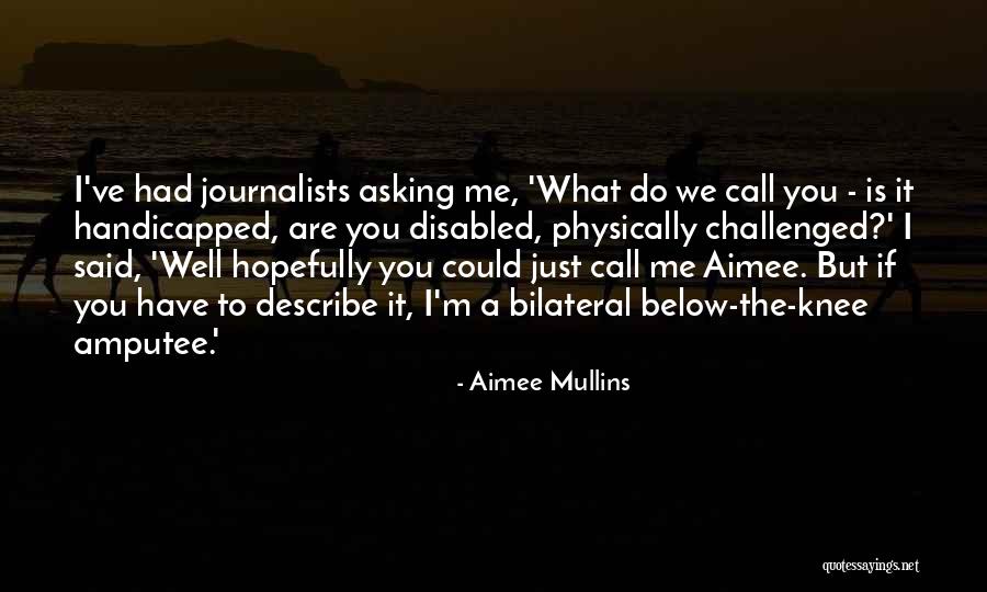 Grllkusixuiowdocdcdfbnuc Quotes By Aimee Mullins Grllkusixuiowdocdcdfbnuc Quotes By Aimee Mullins