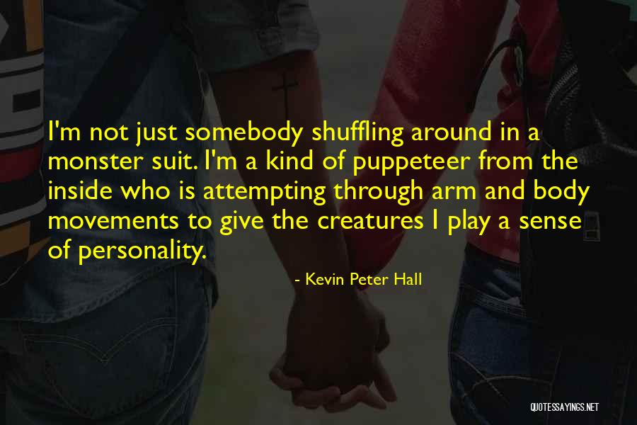 Grnl Tracking Quotes By Kevin Peter Hall Grnl Tracking Quotes By Kevin Peter Hall