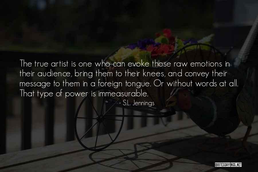 Grnnaros Quotes By S.L. Jennings Grnnaros Quotes By S.L. Jennings