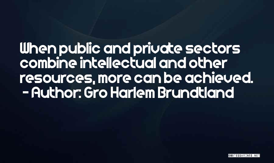 Gro Harlem Brundtland Quotes 2011662