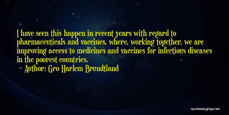 Gro Harlem Brundtland Quotes 687147