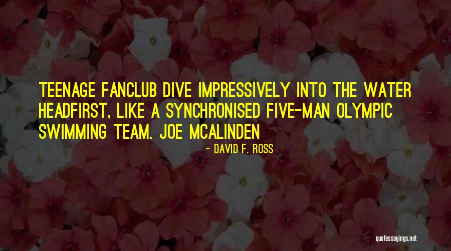 Groangrousegurgling Quotes By David F. Ross Groangrousegurgling Quotes By David F. Ross