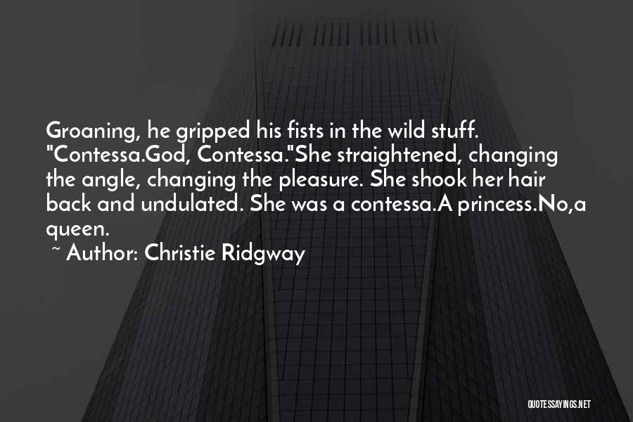 Groaning Quotes By Christie Ridgway