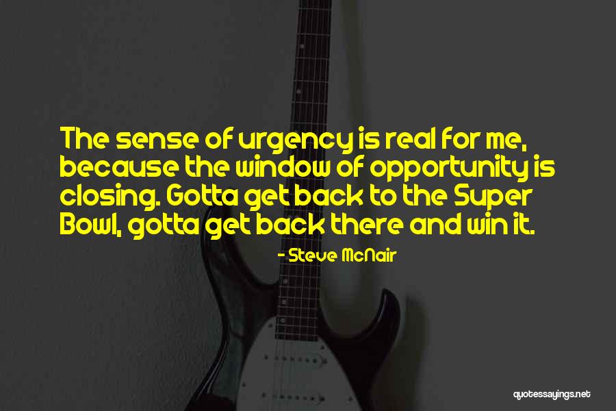 Groaznic Sinonime Quotes By Steve McNair Groaznic Sinonime Quotes By Steve McNair