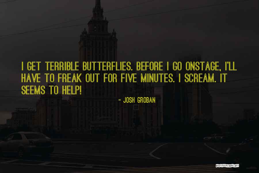 Groban Quotes By Josh Groban Groban Quotes By Josh Groban