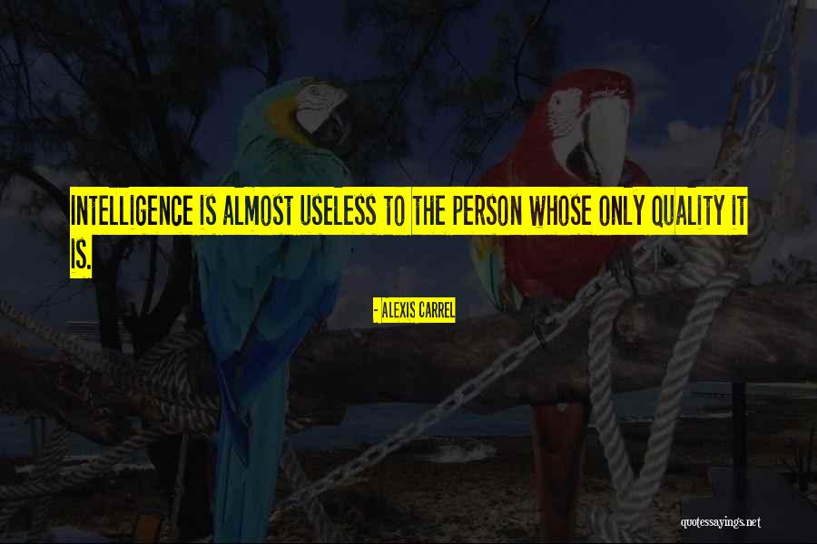Grobanites Quotes By Alexis Carrel Grobanites Quotes By Alexis Carrel