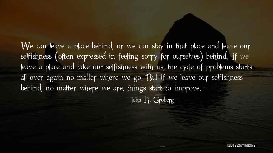 Groberg John Quotes By John H. Groberg Groberg John Quotes By John H. Groberg