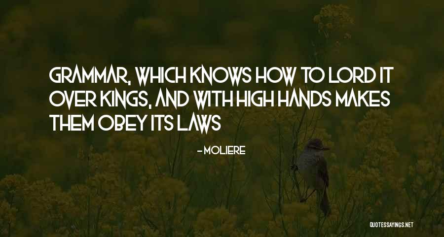 Groberg Quotes By Moliere Groberg Quotes By Moliere