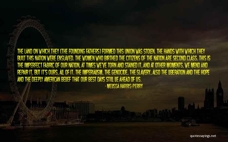 Grobet File Quotes By Melissa Harris-Perry Grobet File Quotes By Melissa Harris-Perry