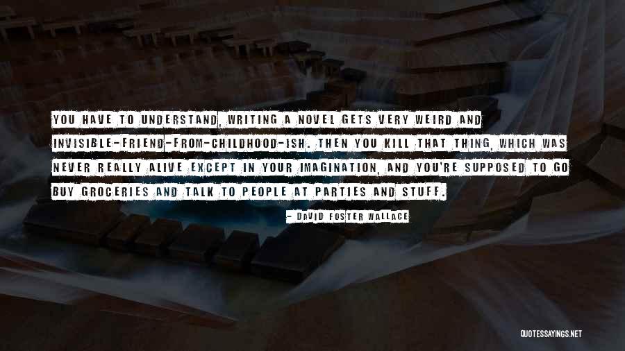 Groceries Quotes By David Foster Wallace Groceries Quotes By David Foster Wallace