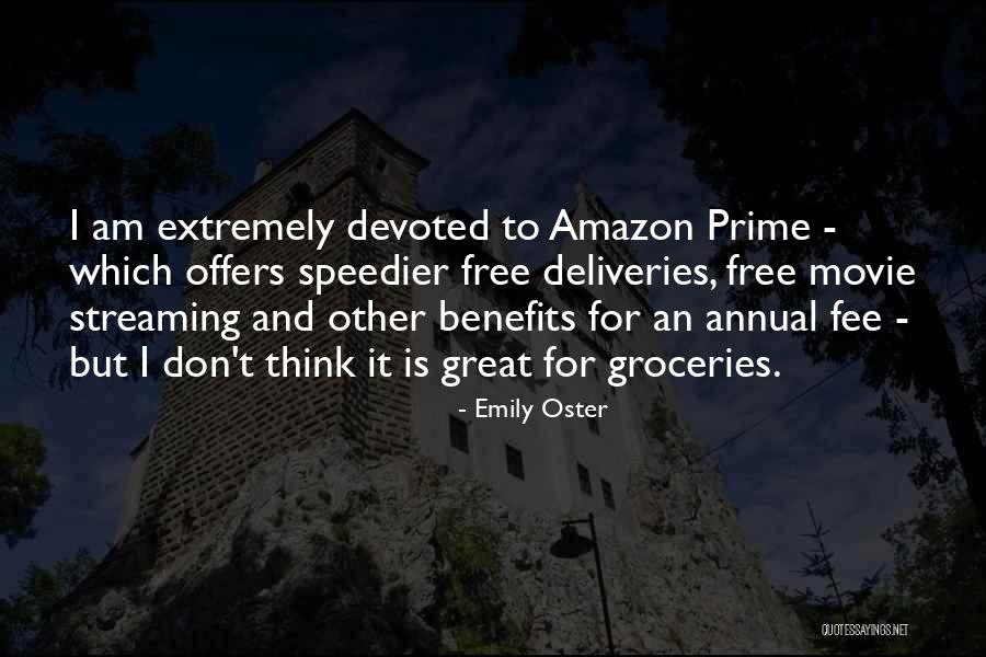 Groceries Quotes By Emily Oster Groceries Quotes By Emily Oster