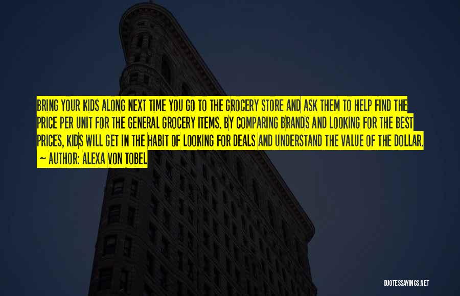 Grocery Quotes By Alexa Von Tobel