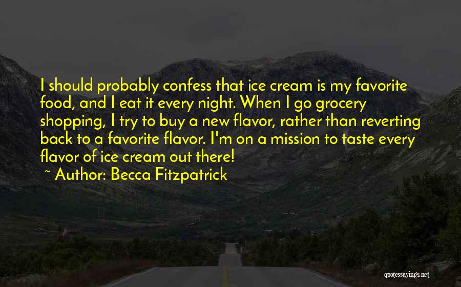 Grocery Shopping Quotes By Becca Fitzpatrick