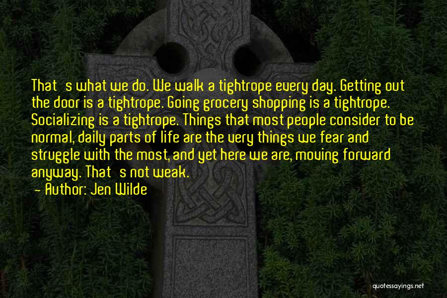 Grocery Shopping Quotes By Jen Wilde