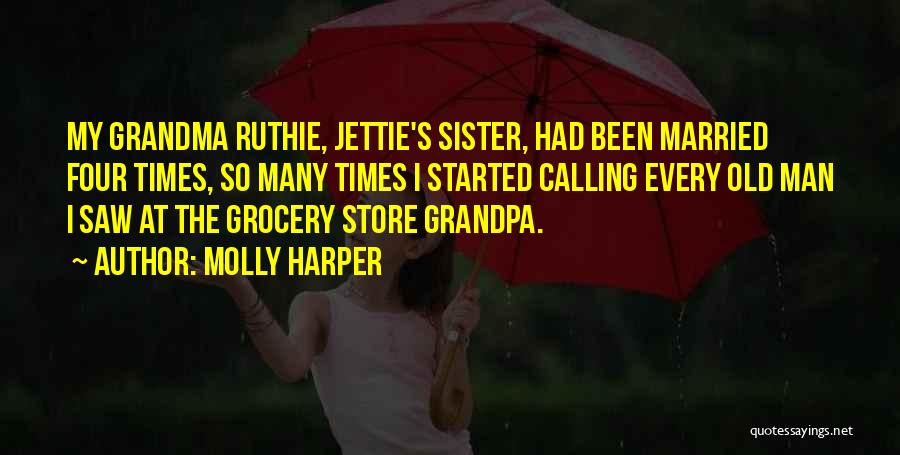 Grocery Store Quotes By Molly Harper