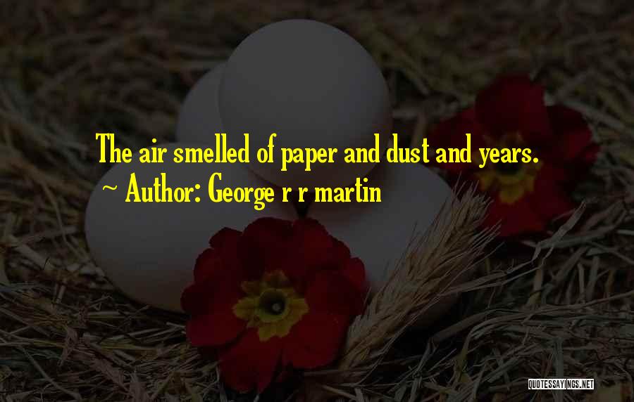 Grody Ford Quotes By George R R Martin