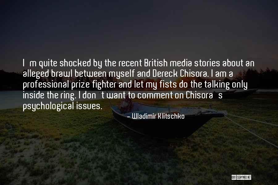Grodzki Elk Quotes By Wladimir Klitschko Grodzki Elk Quotes By Wladimir Klitschko