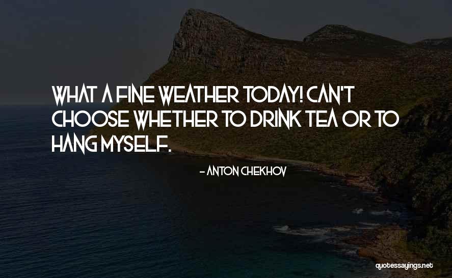 Groendyke Enid Quotes By Anton Chekhov Groendyke Enid Quotes By Anton Chekhov