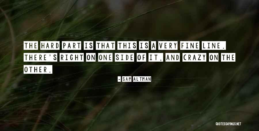 Groenendaal Merksem Quotes By Sam Altman Groenendaal Merksem Quotes By Sam Altman
