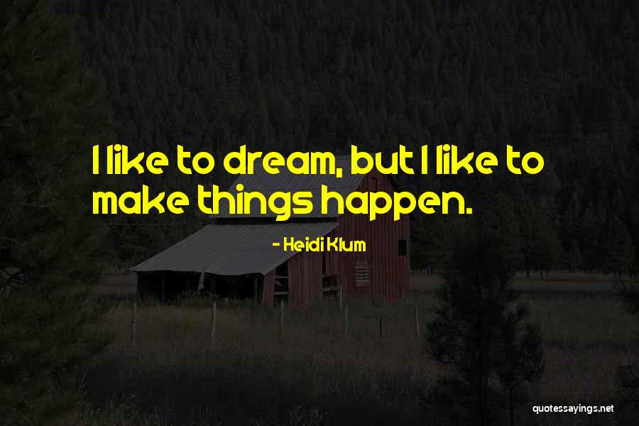 Groenendael Rescue Quotes By Heidi Klum Groenendael Rescue Quotes By Heidi Klum