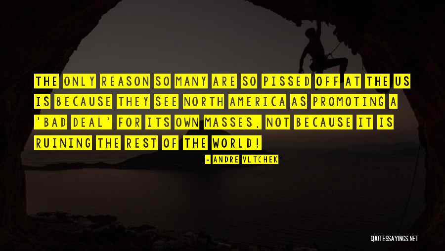 Groenendael Shepherd Quotes By Andre Vltchek Groenendael Shepherd Quotes By Andre Vltchek