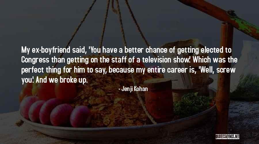 Groenendijk Kleding Quotes By Jenji Kohan Groenendijk Kleding Quotes By Jenji Kohan