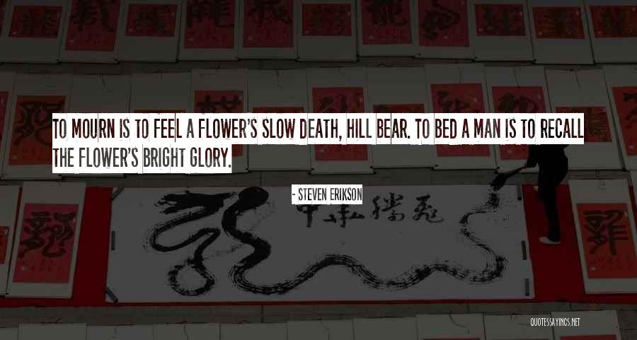 Groenendijk Salaris Quotes By Steven Erikson Groenendijk Salaris Quotes By Steven Erikson