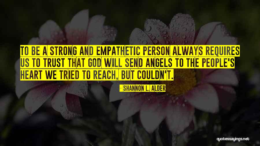 Groenlandia Quotes By Shannon L. Alder Groenlandia Quotes By Shannon L. Alder