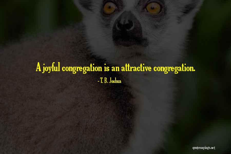 Groepsadministratie Quotes By T. B. Joshua Groepsadministratie Quotes By T. B. Joshua