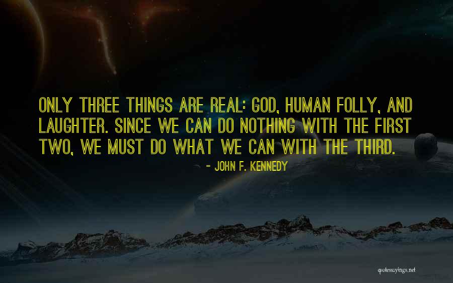 Groeschel Podcast Quotes By John F. Kennedy Groeschel Podcast Quotes By John F. Kennedy