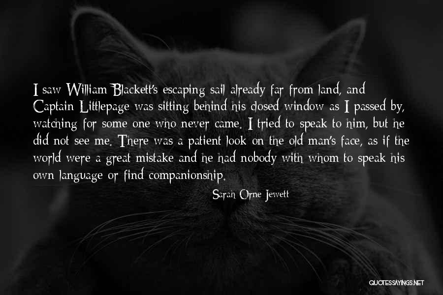 Groesser Kleiner Quotes By Sarah Orne Jewett Groesser Kleiner Quotes By Sarah Orne Jewett
