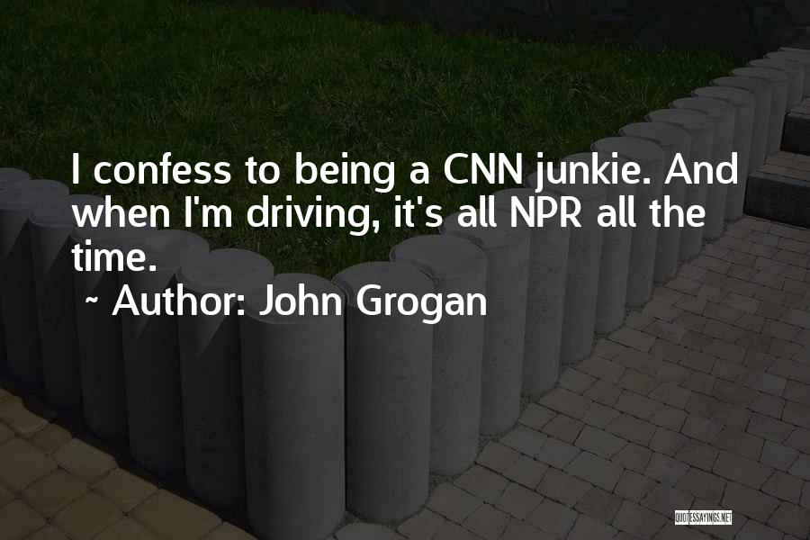 Grogan Quotes By John Grogan