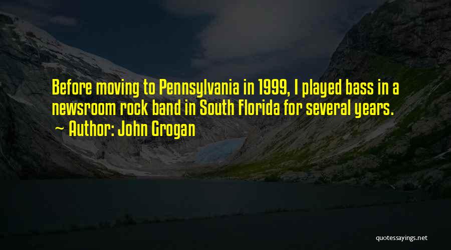 Grogan Quotes By John Grogan