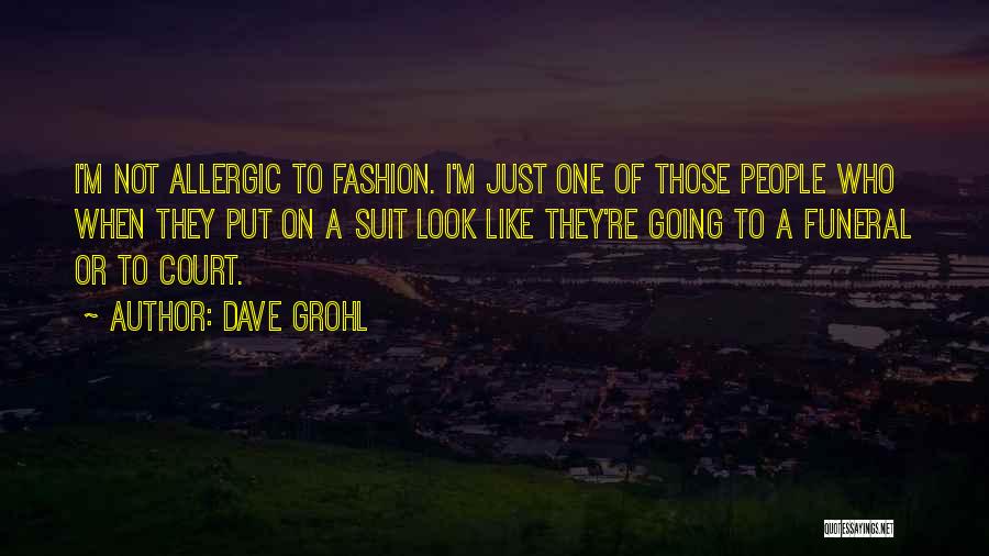 Grohl Quotes By Dave Grohl