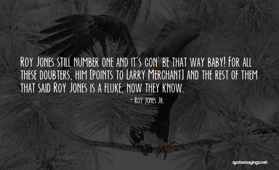 Grohmann Survival Knife Quotes By Roy Jones Jr. Grohmann Survival Knife Quotes By Roy Jones Jr.