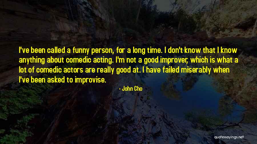 Groinless Quotes By John Cho Groinless Quotes By John Cho