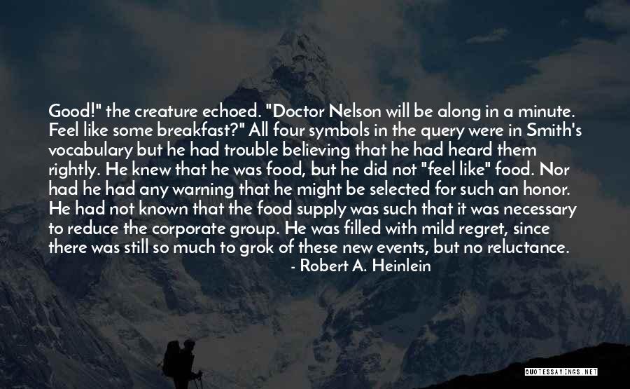 Grok Quotes By Robert A. Heinlein Grok Quotes By Robert A. Heinlein