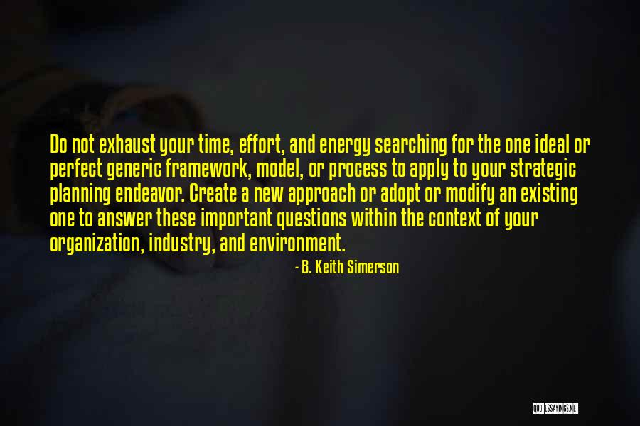 Grokey Quotes By B. Keith Simerson
