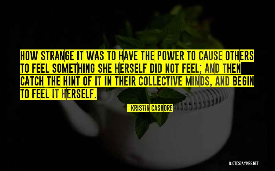 Gromady Ludu Quotes By Kristin Cashore Gromady Ludu Quotes By Kristin Cashore