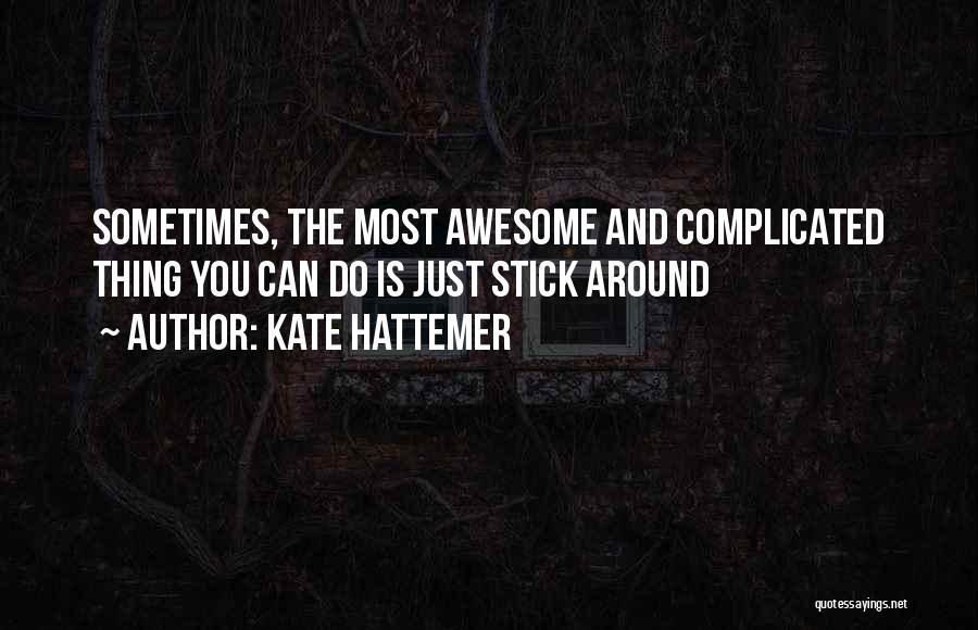 Grommesh Moorhead Quotes By Kate Hattemer