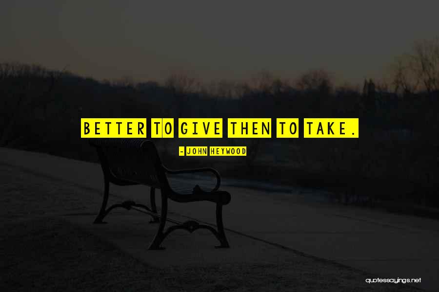 Gromova S Quotes By John Heywood Gromova S Quotes By John Heywood