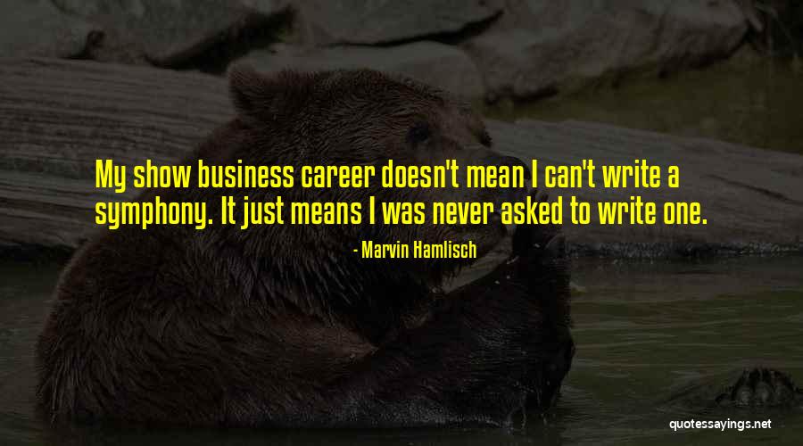 Gromovas Quotes By Marvin Hamlisch Gromovas Quotes By Marvin Hamlisch