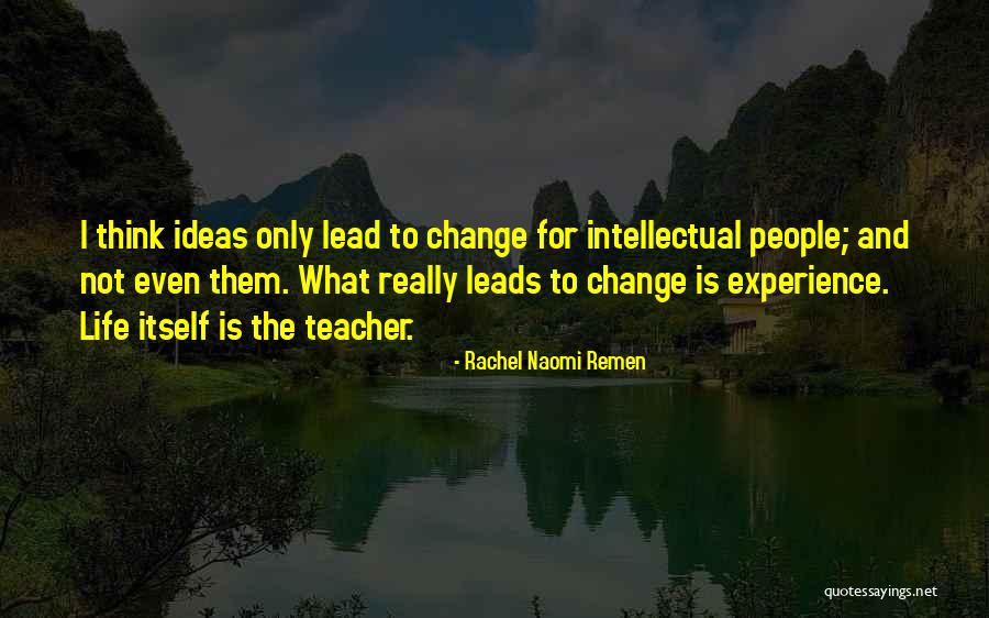 Gromovas Quotes By Rachel Naomi Remen Gromovas Quotes By Rachel Naomi Remen
