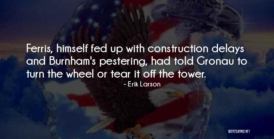 Gronau Quotes By Erik Larson Gronau Quotes By Erik Larson